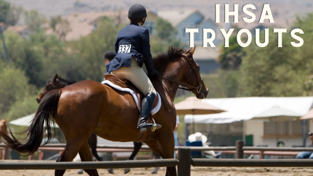 5 tips for IHSA Equestrian Tryouts 2aDays News