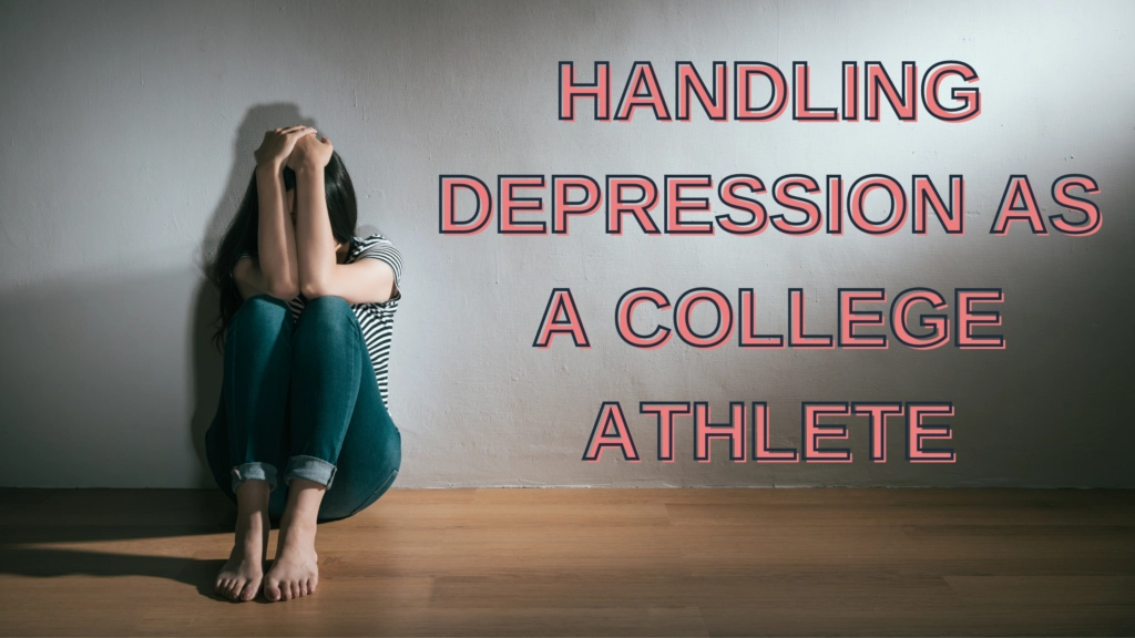 Handling Depression as a StudentAthlete Health & Wellness 2aDays News