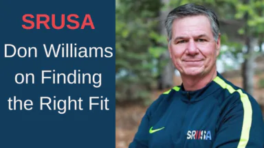 SRUSA’s Don Williams on Finding the Right Fit