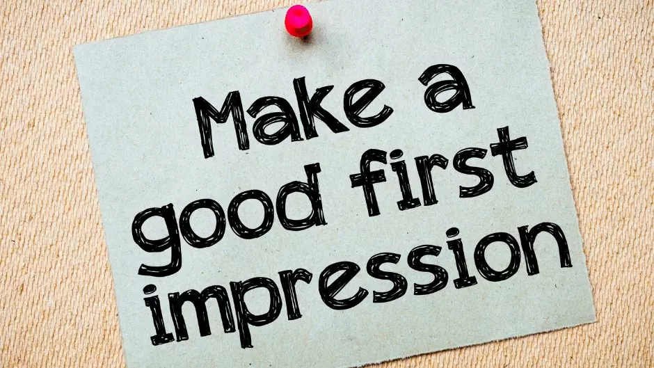 8 Tips on How To Make a Memorable First Impression