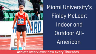Finley McLear: NCAA Indoor and Outdoor All-American