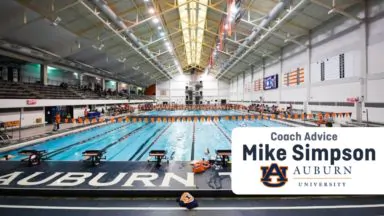 Auburn University Assistant Swim Coach Gives 10 Essential Tips for Swimmer Sprinter Recruits