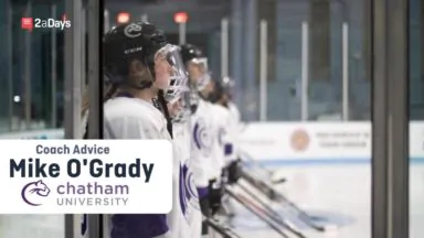 Chatham University Women’s Hockey Coach Mike O’Grady’s 11 Recruiting Tips