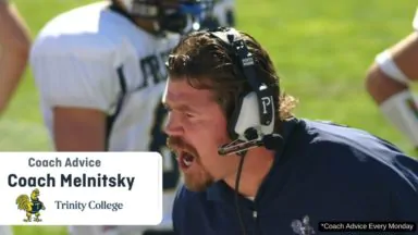 Don’t Want to Go DI? DIII Recruiting Advice with Trinity College Football Coach Melnitsky