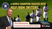 Houston Astros Scout Jim Stevenson Shares All Secrets to Go Pro!