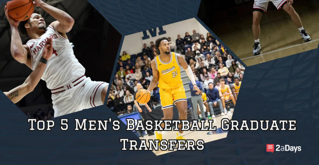 Transfer Portal News: The Top 5 Men’s Basketball Graduate Transfers of 2022-23