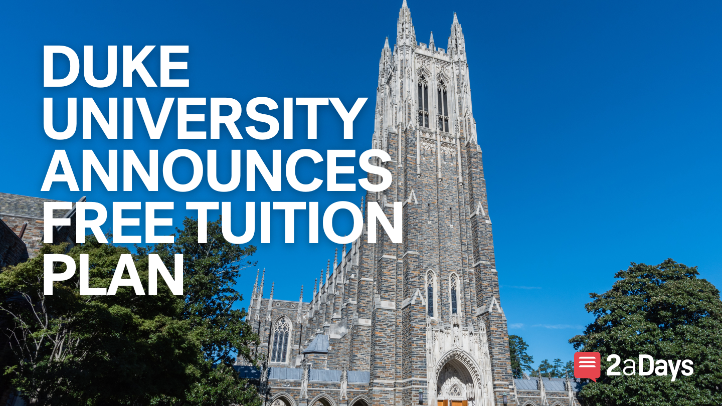 Scholarships Duke University Offering Free Tuition to Carolina