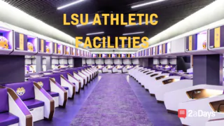 Top 7 LSU Facilities: How Champions Train