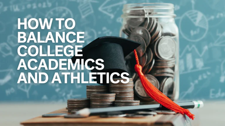 7 Tips to Help You Balance Academics and Athletics as a Student-Athlete