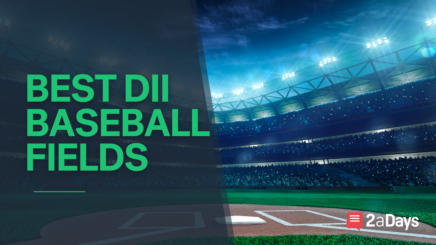 9 Best Division II Baseball Fields in the NCAA Baseball 2aDays News