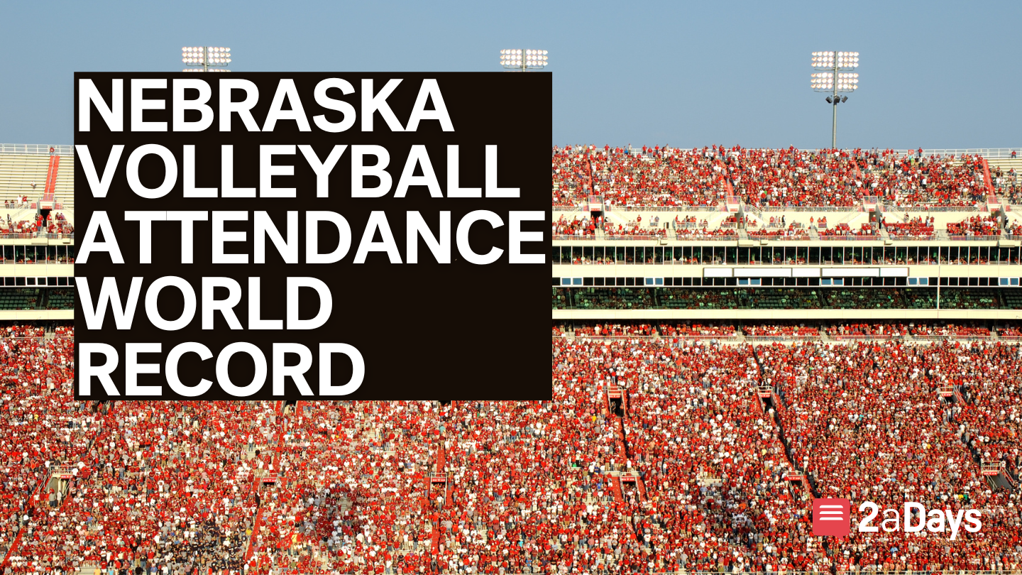 Nebraska Volleyball Breaks World Record 6 Other College Sports