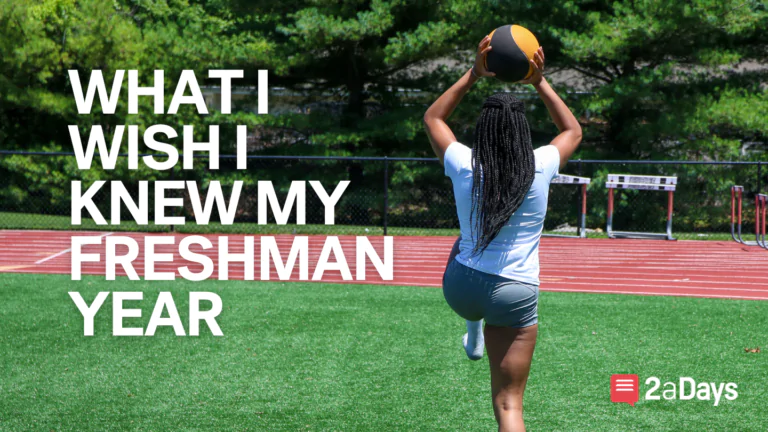 6 Things I Wish I Knew Freshman Year of College as a Student-Athlete