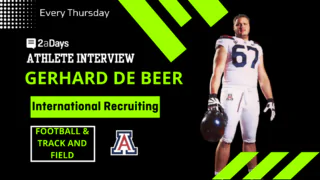 Athlete Interview: University of Arizona Football and Track and Field Star Gerhard de Beer Talks International Recruiting