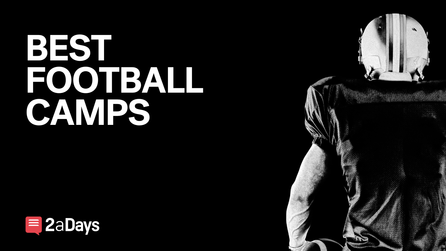7 Best College Football Camps 2aDays News