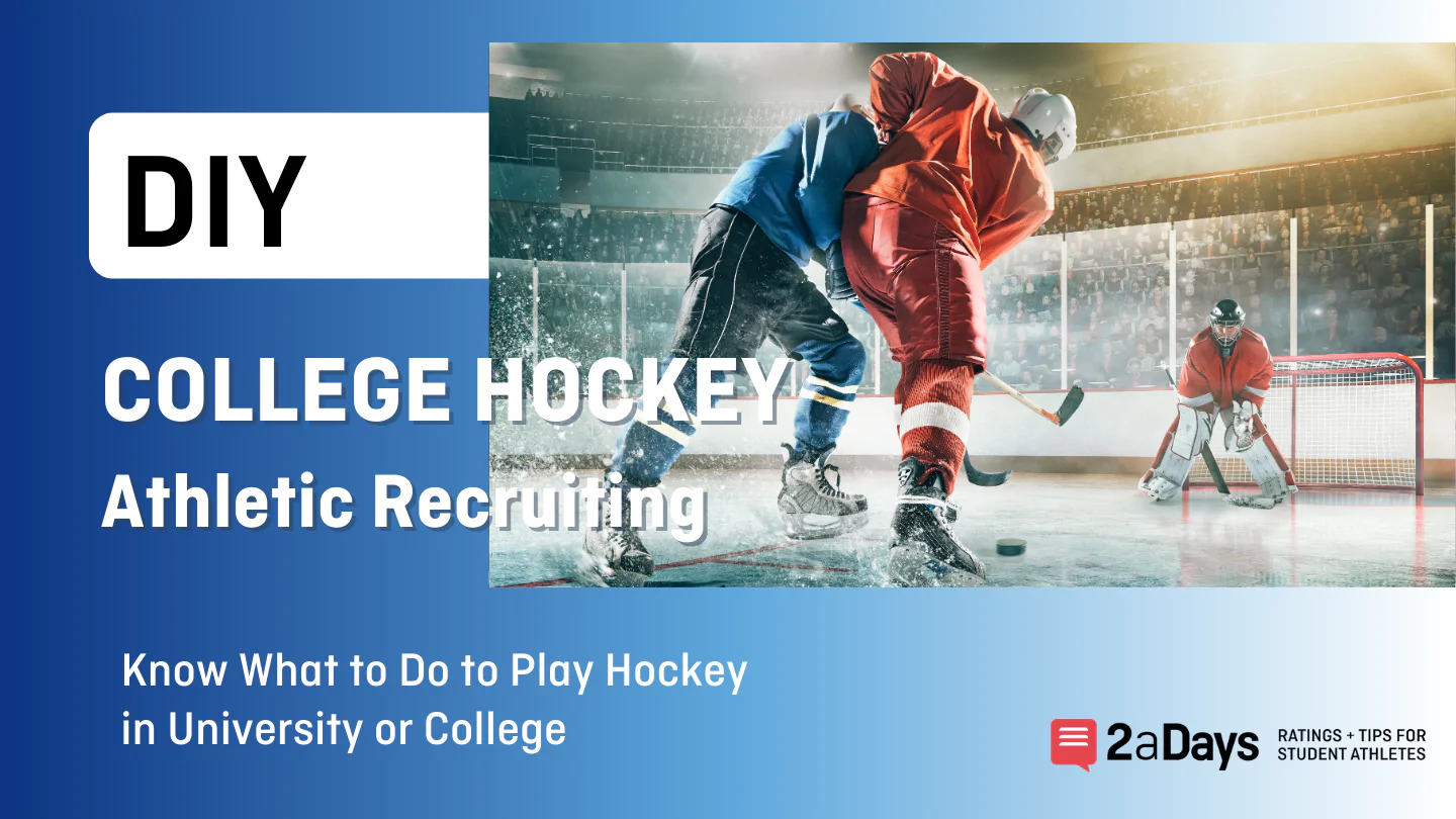 DIY College Hockey Recruiting Guide 2aDays News