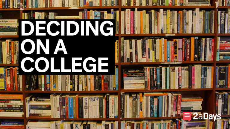 11 Tips for Deciding on a College