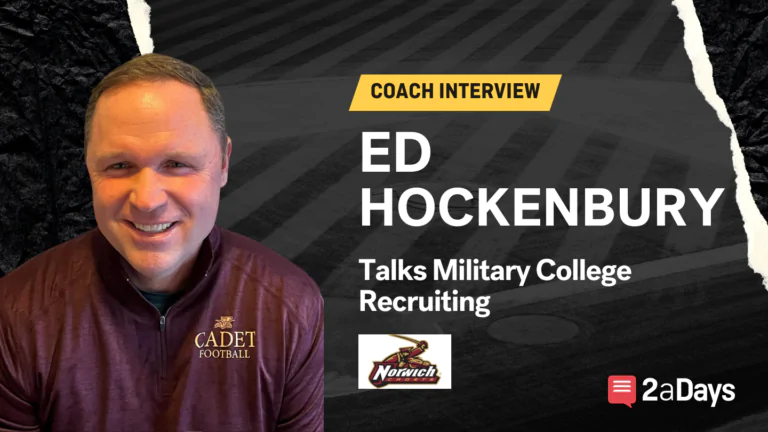 Coach Interview: Norwich University Athletic Director Ed Hockenbury Talks Military College Recruiting
