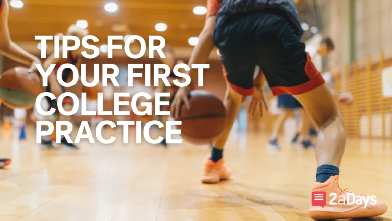 12 Things You Need To Know Before Your First College Practice