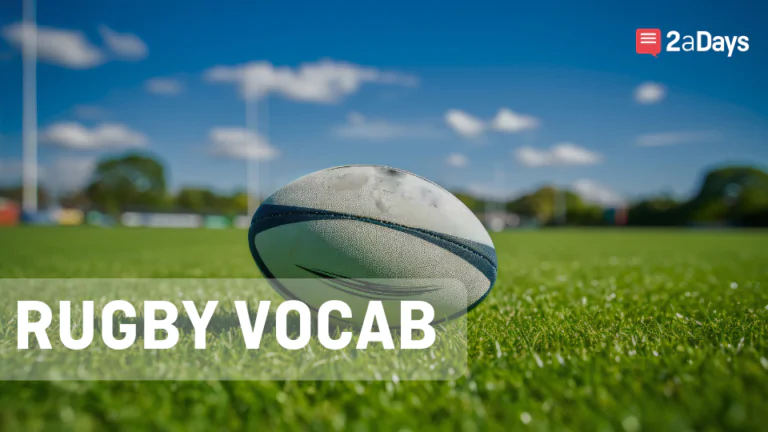 49 Rugby Terms You Need To Know
