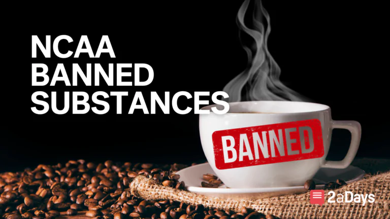 Navigating the NCAA’s Banned Substances Playbook